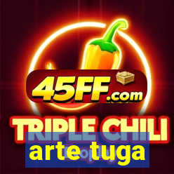 arte tuga